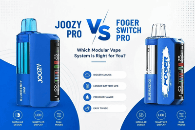 Joozy Pro vs Foger Switch Pro — Which Modular Vape System Is Right for You?
