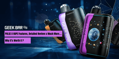 Geek Bar Pulse X 25K: Full Review, Features, and Why It’s Worth It