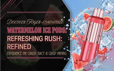 Foger Watermelon Ice Review — Is It Worth It?