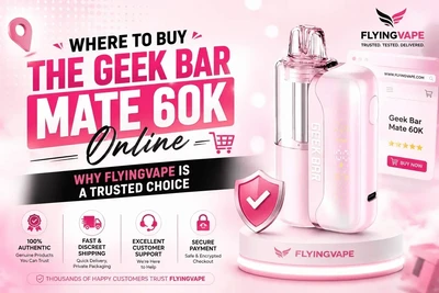 Where to Buy the Geek Bar Mate 60K Online — Why FlyingVape Is a Trusted Choice