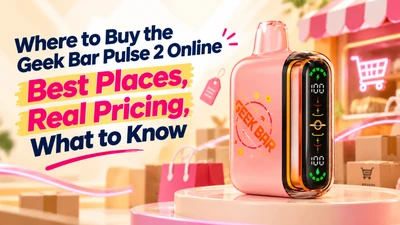 Where to Buy the Geek Bar Pulse 2 Online — Best Places, Real Pricing, What to Avoid