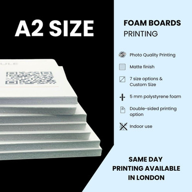 Same day low-cost A2 Foam Boards Printing in London