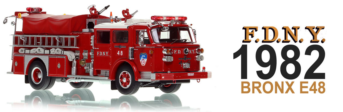 1:50 scale, museum grade replica of FDNY 1982 American LaFrance Engine 48 - Bronx