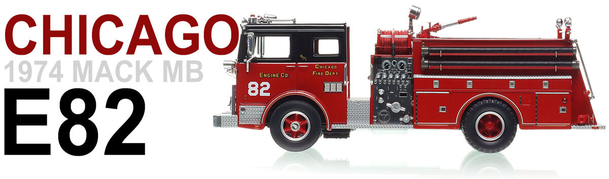 Fire Replicas 1:50 scale model of Chicago Fire Department 1974 Mack MB Engine Co. 82 - Southeast
