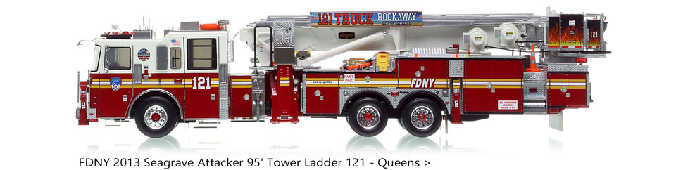 Order your FDNY Seagrave 95' Tower Ladder 121 today!