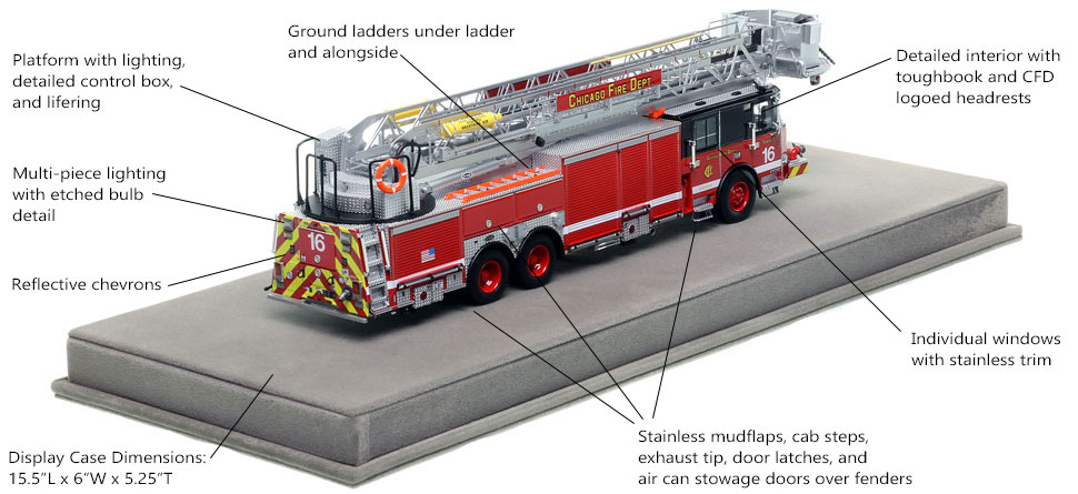 Specs and features of Chicago's E-One Tower Ladder 16 scale model