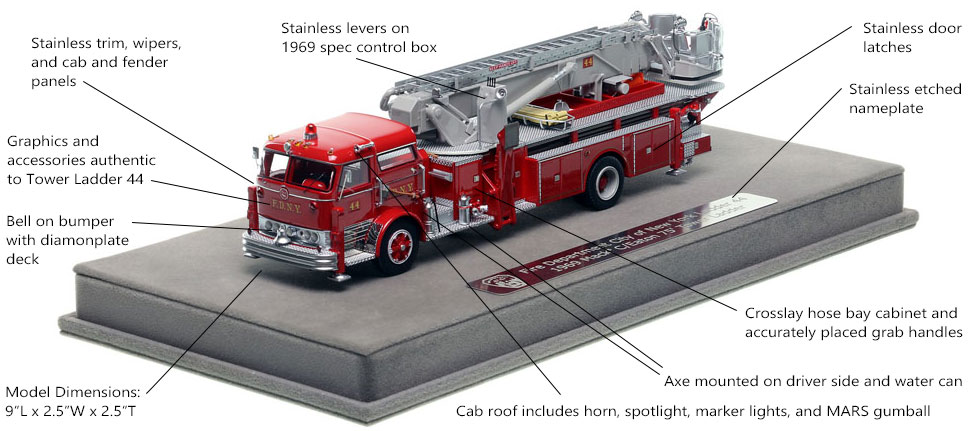 Features and Specs of FDNY's 1969 Mack C/Eaton Tower Ladder 44 scale model