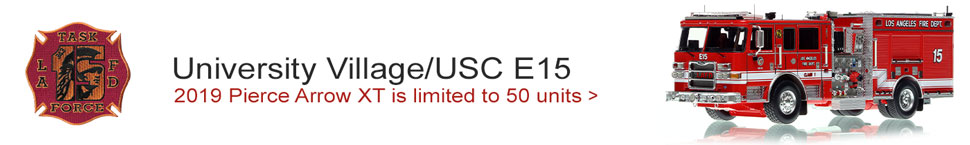 Order your LAFD 2019 Pierce Arrow XT Engine 15 in 1:50 scale today!