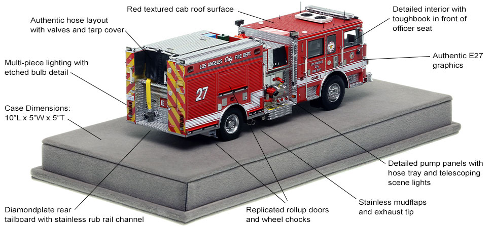 Specs and Features of the City of Los Angeles Pierce Engine 27 scale model