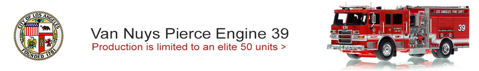 Order your LAFD 2017 Pierce Arrow XT Engine 39 in 1:50 scale today!