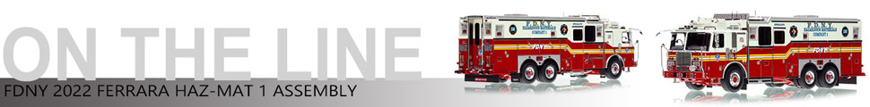 FDNY 2022 Ferrara Haz-Mat 1 scale model assembly line pictures FDNY 2022 Ferrara Haz-Mat 1 scale model assembly line pictures