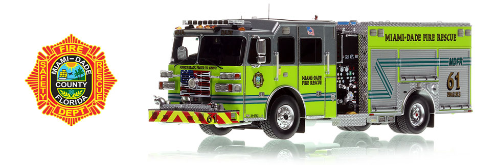 Order your Miami-Dade Fire Rescue Sutphen Engine 61 today!