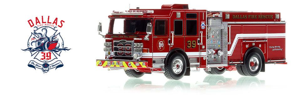 Order your Dallas Fire-Rescue 2022 Pierce Enforcer Engine 39 today!