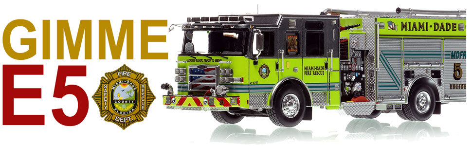 Order your Miami-Dade Pierce Enforcer Engine 5 today!