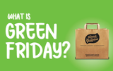 What is Green Friday?