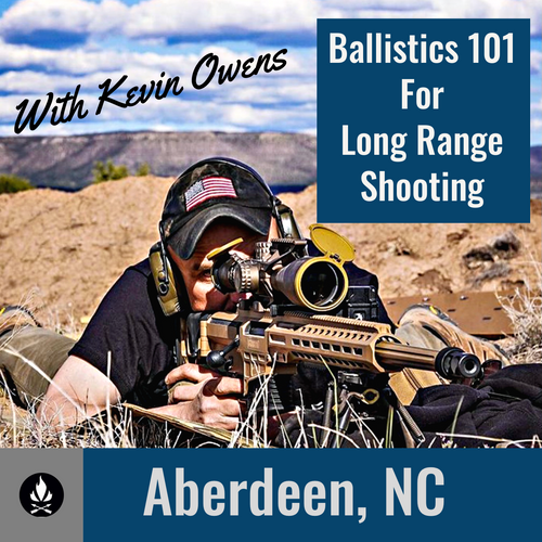 Ballistics 101 with Kevin Owens: 22 January 2023 (Aberdeen, NC)