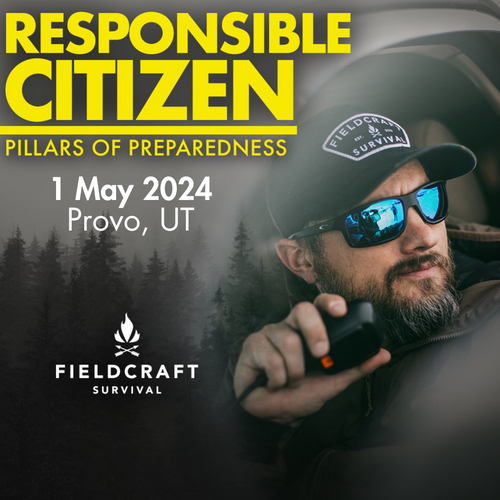 Responsible Citizen | Pillars of Preparedness: 1 May 2024 (Provo, UT)