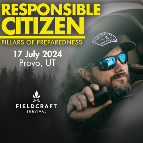 Responsible Citizen | Pillars of Preparedness: 17 July 2024 (Provo, UT)