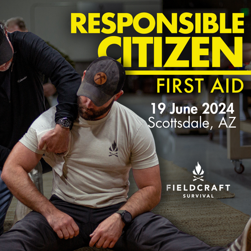 Responsible Citizen | First Aid: 19 June 2024 (Scottsdale, AZ)