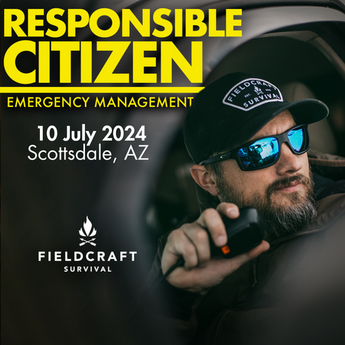 Responsible Citizen | Emergency Management: 10 July 2024 (Scottsdale, AZ)