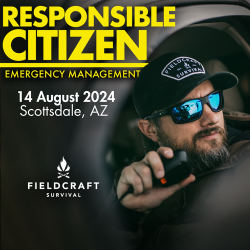 Responsible Citizen | Emergency Management: 14 August 2024 (Scottsdale, AZ)