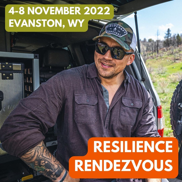 Resilience Rendezvous: 4-8 November 2022 (Evanston, WY)