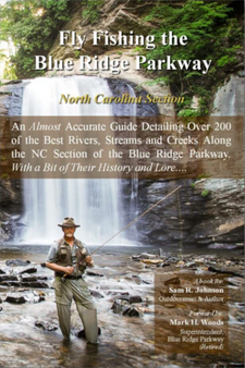 "Fly Fishing the Blue Ridge Parkway" by Sam R. Johnson