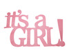 15 1/2" x 22" Pink Glitter It's A Girl Foam Banner - Pack of 12