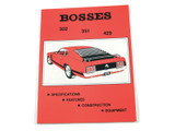 69-71 Ford Mustang Technisches Handbuch - Spezifikationen Boss 302, 351 und 429
