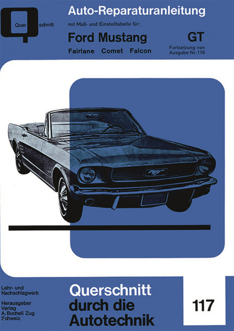 64-73 Ford Mustang Reparaturhandbuch - Lenkung/Fahrwerk/Bremsen/Elektrik - Deutsch