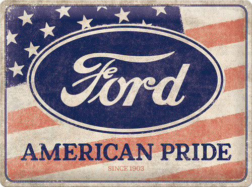 Wandtafel - Ford Blechschild - American Pride