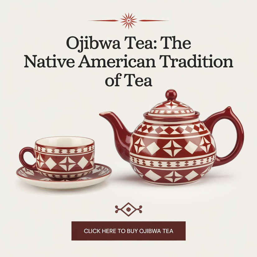 Ojibwa Tea: Detox Tea With a Rich History