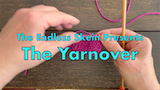 Yarnover Video Tutorial