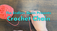 Crochet Chain Video Tutorial