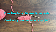 How to Crochet through the Front Loop (FLO) -- Video Tutorial