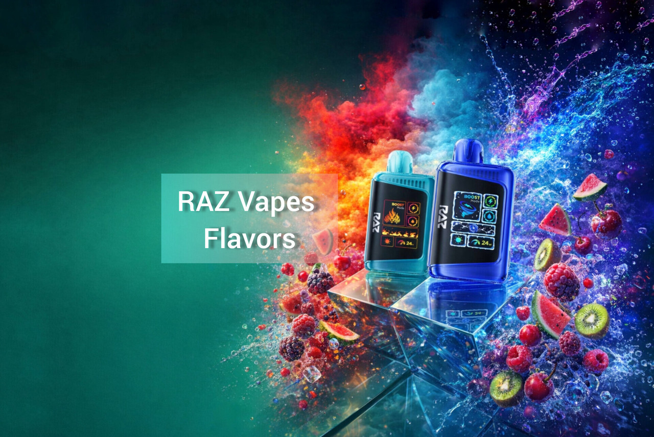 RAZ Vapes Flavors