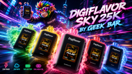 Geek Bar Digiflavor Sky 25000: The Ultimate Vaping Experience