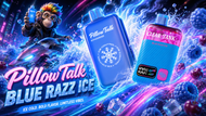 Pillow Talk Blue Razz Ice: The Ultimate Flavor Experience You Can't Miss