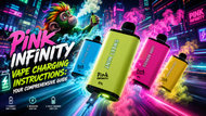 Pink Infinity Vape Charging Instructions: Your Comprehensive Guide