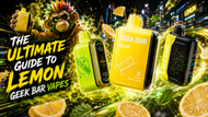 The Ultimate Guide to Lemon Geek Bar Vapes: Explore the Zesty World of Citrus Bliss