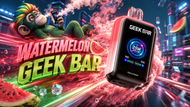 Watermelon Geek Bar: A Flavor That Stands Out