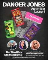 DANGER JONES - Australian Launch Event