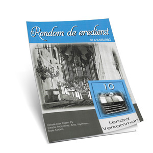 Lenard Verkamman - Rondom de Eredienst - Deel 10 - Klavarscribo