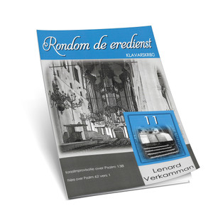 Lenard Verkamman - Rondom de Eredienst - Deel 11 - Klavarscribo