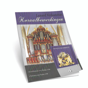 Lenard Verkamman - Koraalbewerkingen Psalm 136,139  - Deel 4 - Noten