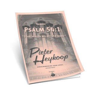 Pieter Heykoop - Psalm 54: 1 - Noten Pieter Heykoop - Psalm 54: 1 - Noten