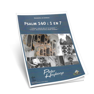 Pieter Heykoop - Psalm 140 - Noten Pieter Heykoop - Psalm 140 - Noten