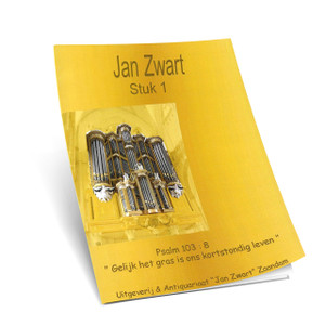 Jan Zwart - Stuk 1 - Psalm 103:8 - Noten Jan Zwart - Stuk 1 - Psalm 103:8 - Noten