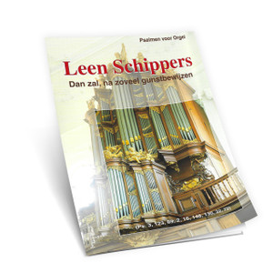 Leen Schippers - Dan zal, na zoveel gunstbewijzen - Noten Leen Schippers - Dan zal, na zoveel gunstbewijzen - Noten