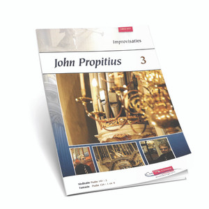 John Propitius - Improvisaties 3 - Noten John Propitius - Improvisaties 3 - Noten